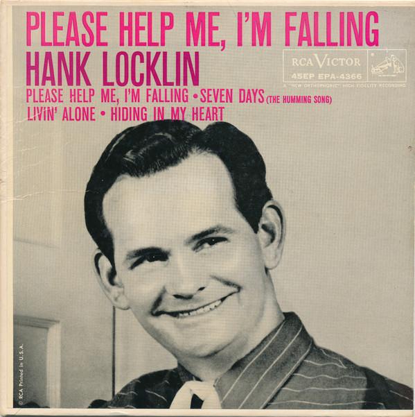 Hank Locklin - Please Help Me, I'm Falling