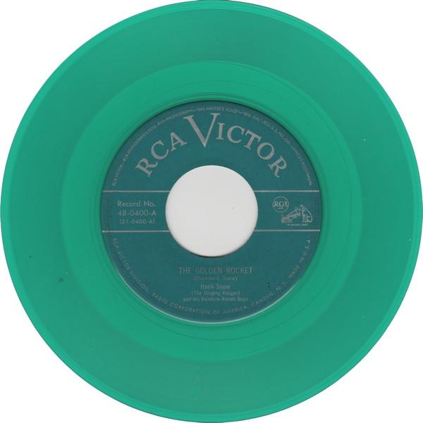 Hank Snow, The Rainbow Ranch Boys - The Golden Rocket / Paving The Highway With Tears