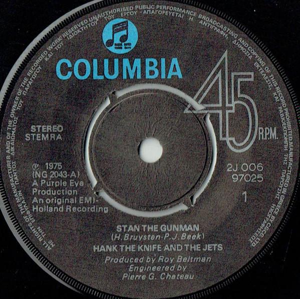 Hank The Knife And The Jets - Stan The Gunman