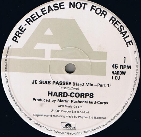 Hard Corps - Je Suis Passée