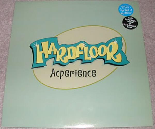 Hardfloor - Acperience