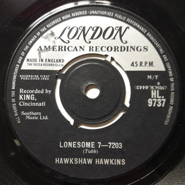 Hawkshaw Hawkins - Lonesome 7-7203 / Everything Has Changed