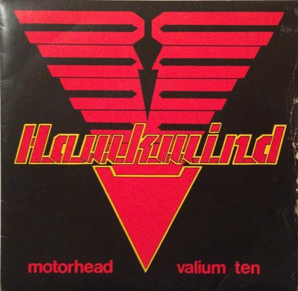 Hawkwind - Motorhead / Valium Ten