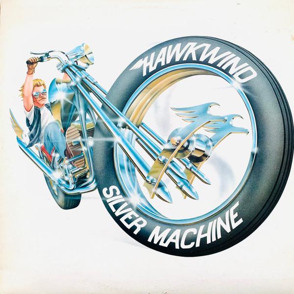 Hawkwind - Silver Machine