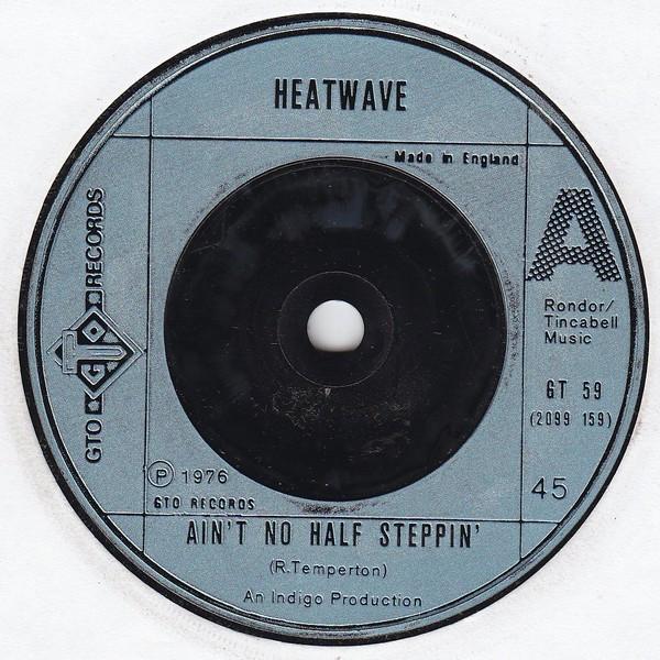 Heatwave - Ain't No Half Steppin'