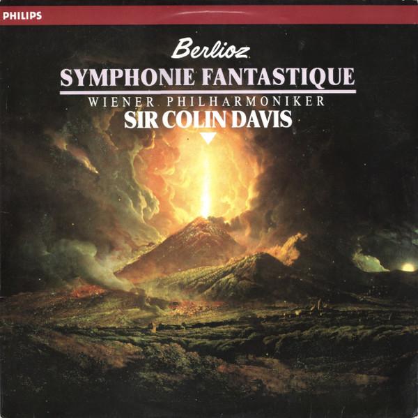 Hector Berlioz, Wiener Philharmoniker, Sir Colin Davis - Symphonie Fantastique