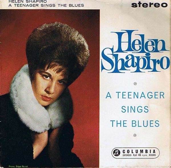 Helen Shapiro - A Teenager Sings The Blues