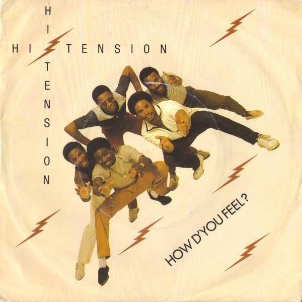 Hi-Tension - How D'you Feel
