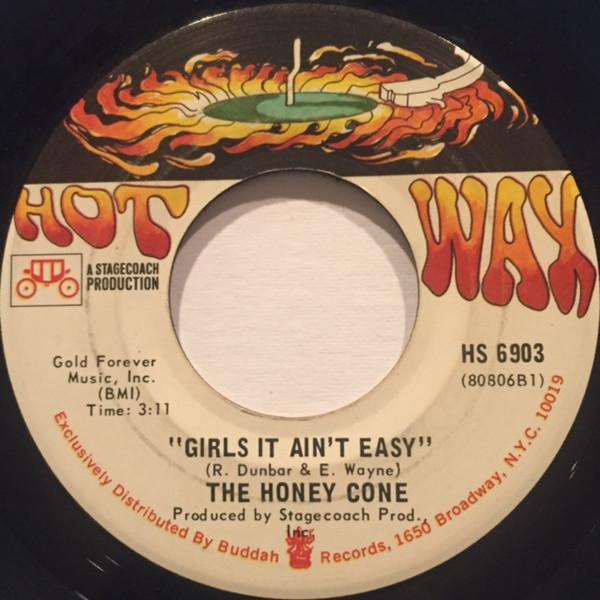 Honey Cone - Girls It Ain't Easy / The Feeling's Gone