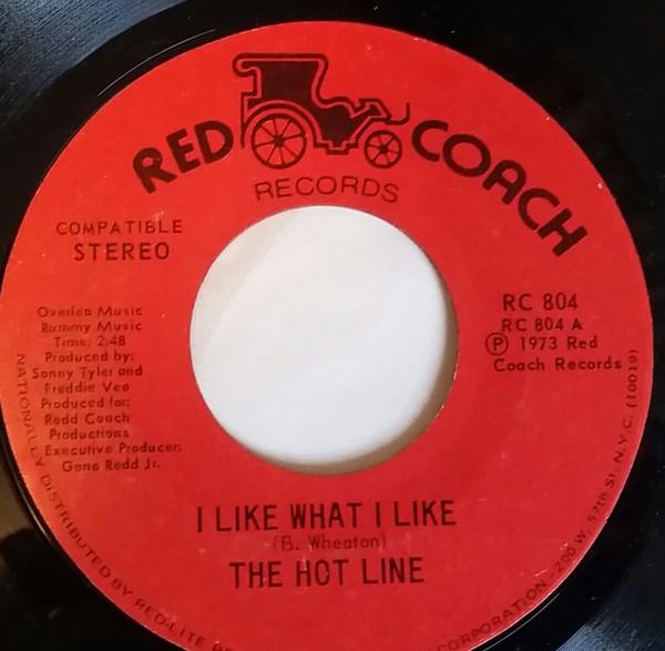 Hot Line (3) - I Like What I Like