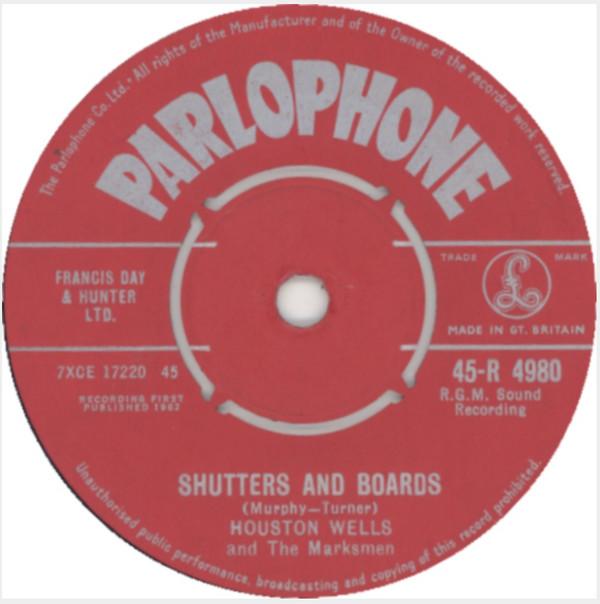 Houston Wells And The Marksmen - Shutters And Boards