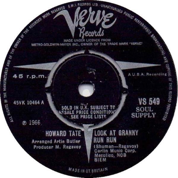 Howard Tate - Look At Granny Run Run / Half A Man