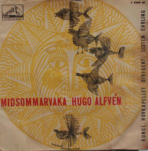 Hugo Alfvén, Kungliga Hovkapellet - Midsommarvaka