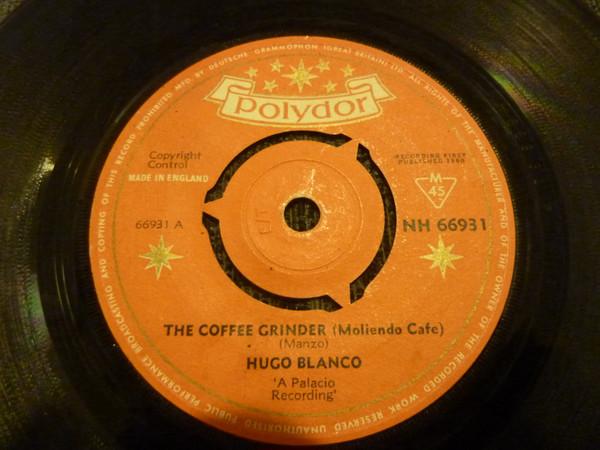 Hugo Blanco - Moliendo Café
