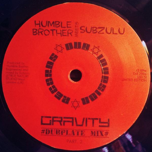 Humble Brother, Subzulu - Gravity