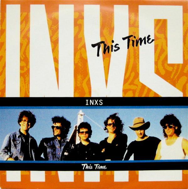 INXS - This Time