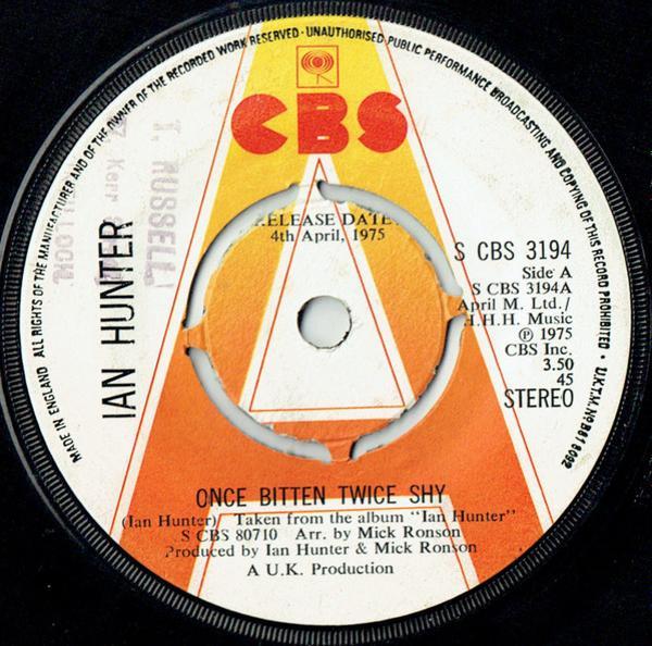 Ian Hunter - Once Bitten Twice Shy