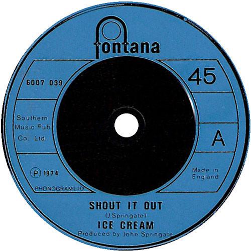 Ice Cream (2) - Shout It Out