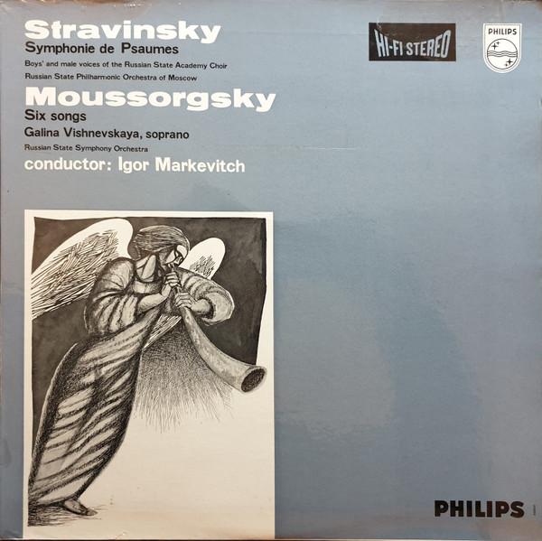 Igor Stravinsky, Igor Markevitch, Modest Mussorgsky - Symphonie de Psaumes - Six Songs
