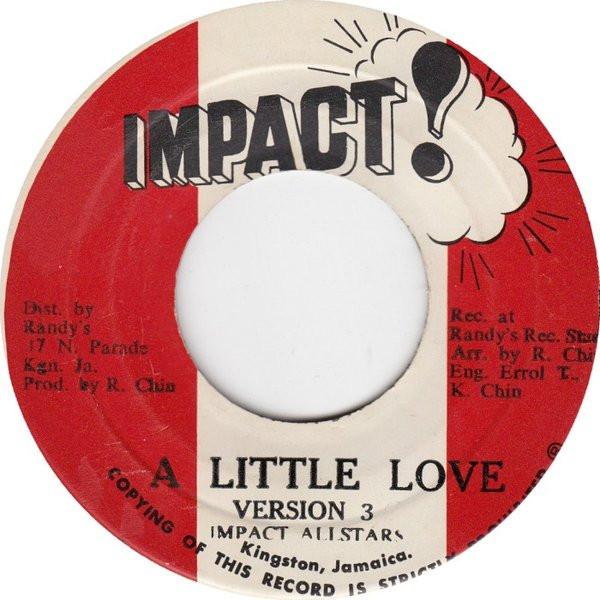 Impact All Stars - A Little Love (Versions 3 & 4)