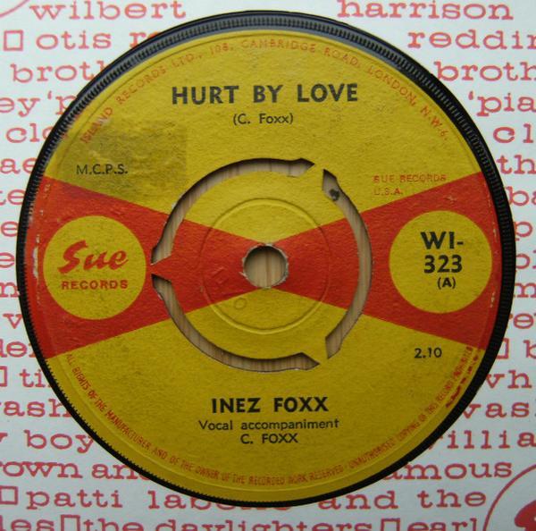 Inez Foxx - Hurt By Love