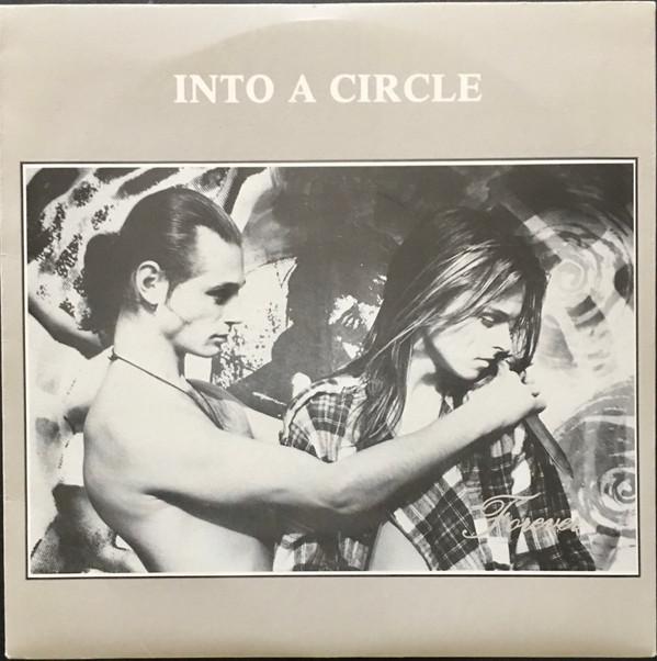 Into A Circle - Forever