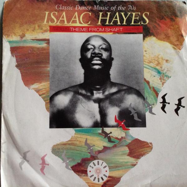 Isaac Hayes - Theme From Shaft / Walk On By