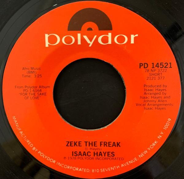 Isaac Hayes - Zeke The Freak