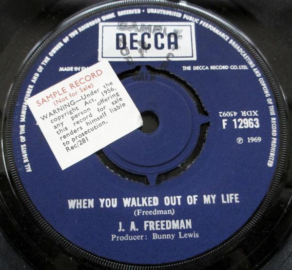 J.A. Freedman - When You Walked Out Of My Life