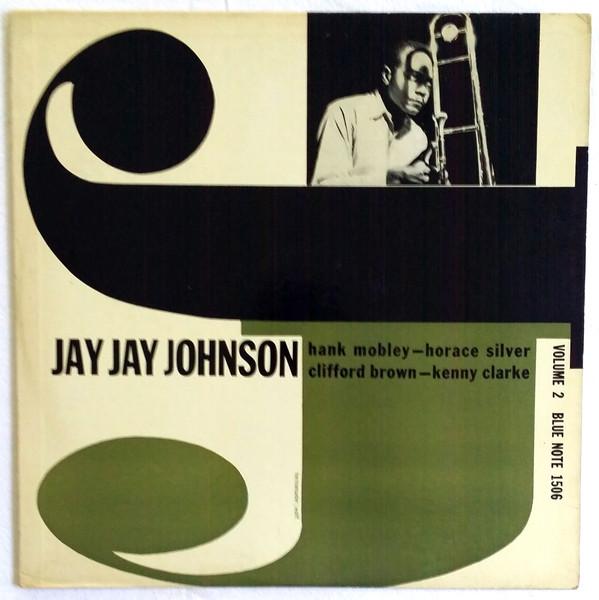 J.J. Johnson - The Eminent Jay Jay Johnson Volume 2