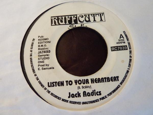 Jack Radics - Listen To Your Heartbeat