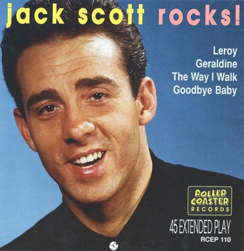 Jack Scott, The Chantones - Jack Scott Rocks!
