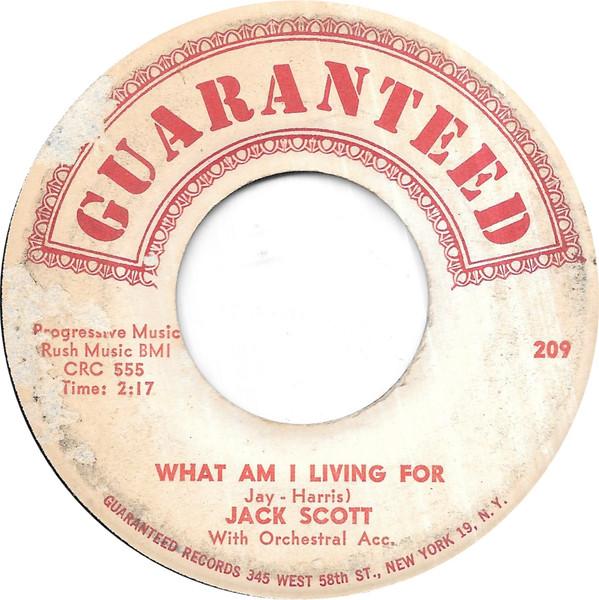 Jack Scott - What Am I Living For 