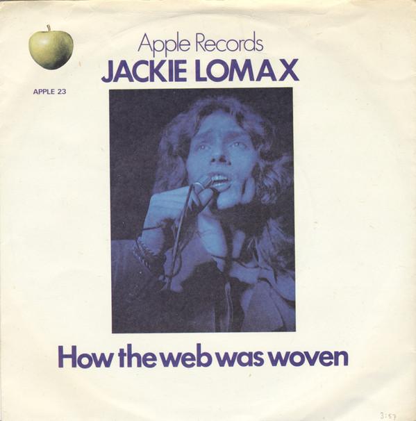 Jackie Lomax - How The Web Was Woven