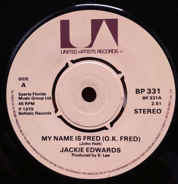 Jackie Mittoo, Jackie Edwards - My Name Is Fred (O.K. Fred) / Yagga Yagga Style (O.K. Fred)