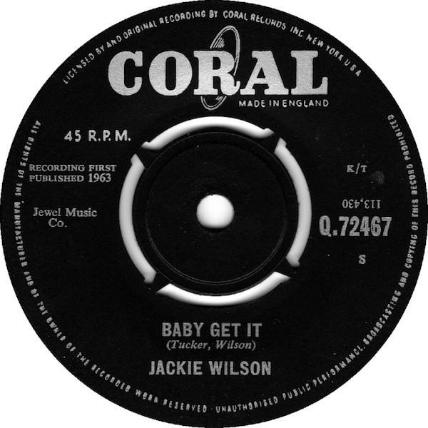 Jackie Wilson - Baby Get It / The New Breed