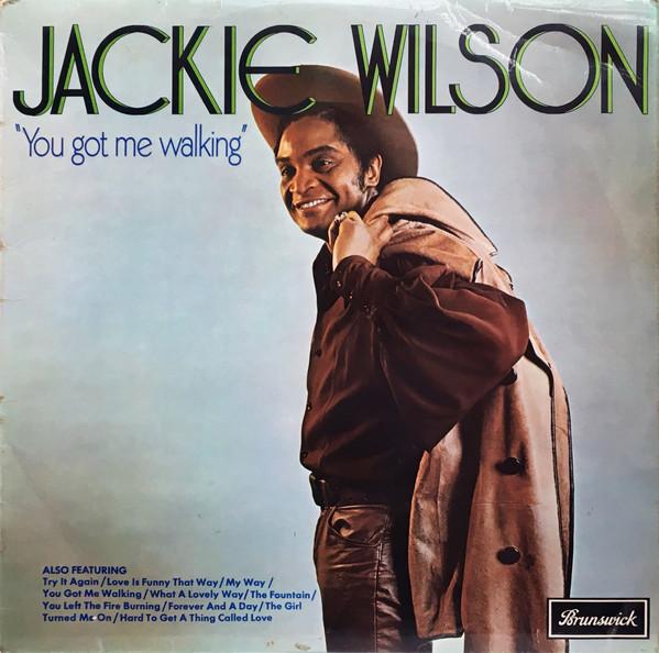 Jackie Wilson - You Got Me Walking