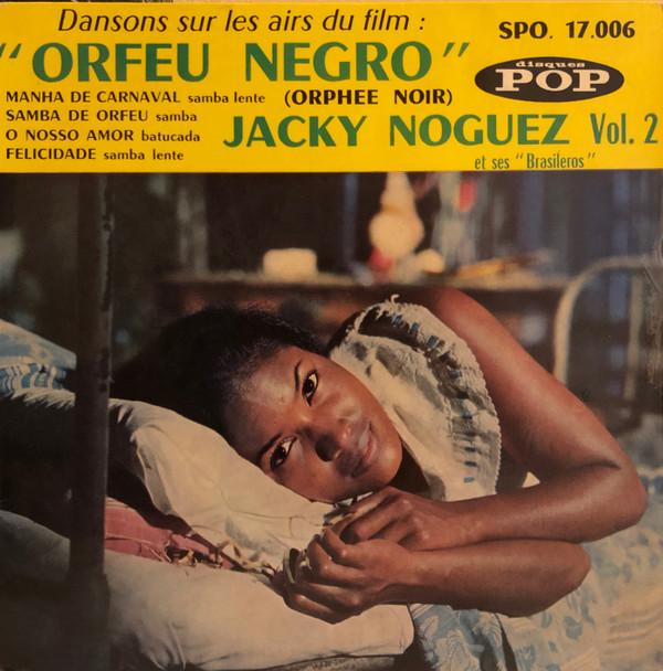 Jacky Noguez And His Orchestra - Dansons Sur Les Airs Du Film ”Orfeu Negro”
