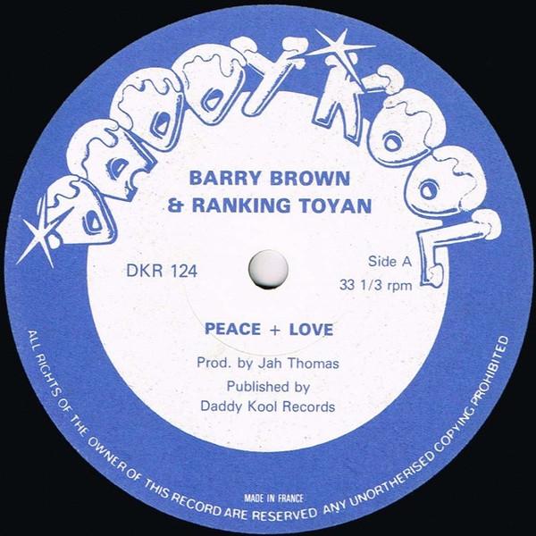 Jah Thomas, The Roots Radics, Barry Brown, Toyan - Peace + Love / Adapter Chapter