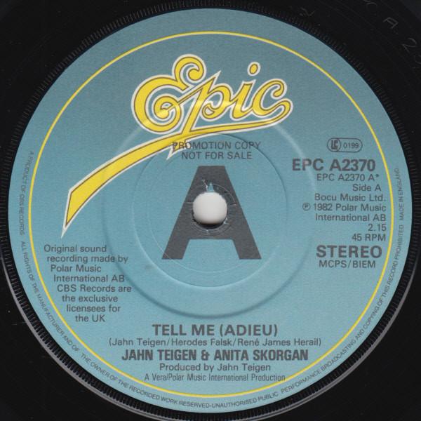 Jahn Teigen, Anita Skorgan - Tell Me / Adieu