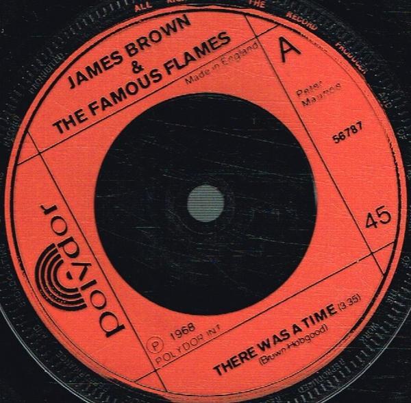James Brown & The Famous Flames - There Was A Time