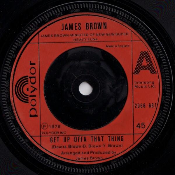 James Brown - Get Up Offa That Thing