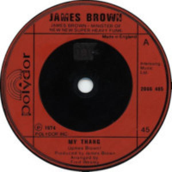James Brown - My Thang