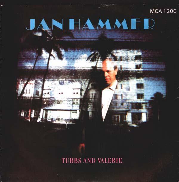 Jan Hammer - Tubbs And Valerie