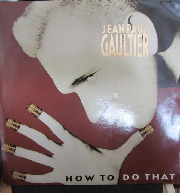 Jean Paul Gaultier - How To Do That