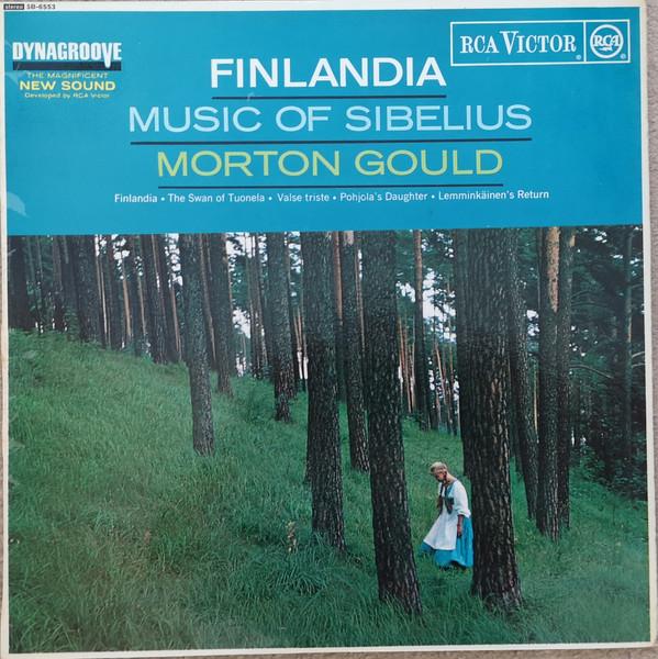 Jean Sibelius, Morton Gould - Finlandia:  Music Of Sibelius