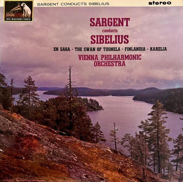 Jean Sibelius, Sir Malcolm Sargent, Wiener Philharmoniker - Sargent Conducts Sibelius