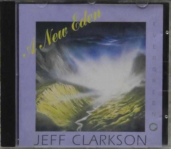 Jeff Clarkson - A New Eden