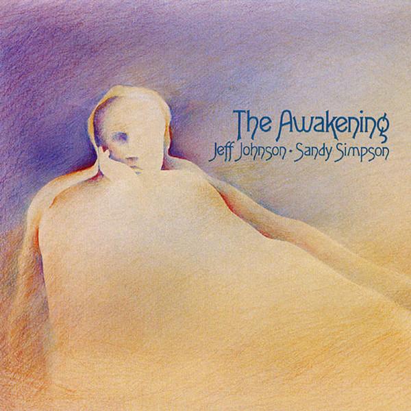 Jeff Johnson, Sandy Simpson - The Awakening