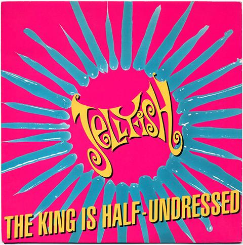 Jellyfish (2) - The King Is Half-Undressed